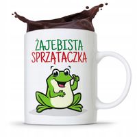 Dla Sprzątaczki Kubek Żajebista Sprzątaczka Z Nadrukiem Ze Zdjęciem