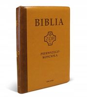 Biblia pierwszego Kościoła z paginat. suwak karmel - praca zbiorowa