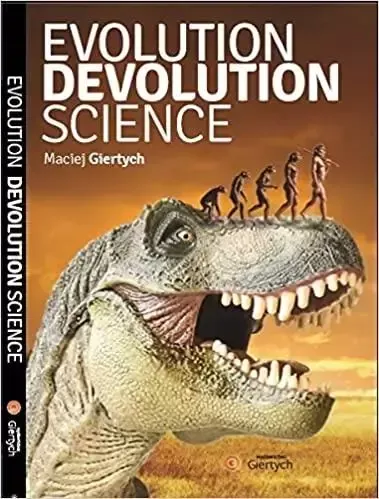 Evolution, Devolution, Science zdjęcie 1