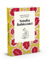 POLECAMY. Sztuka kobiecości - Borowiec, Wróbel