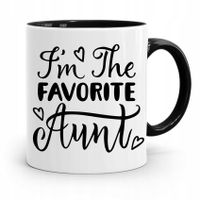 Kubek Czarny Prezent Dla Cioci Im The Favorite Z Nadrukiem Ze Zdjęciem