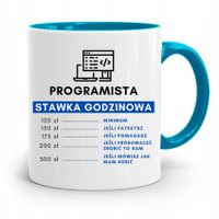 Kubek Błękitny Informatyka Programisty Stawka Za H Z Nadrukiem Ze Zdjęciem
