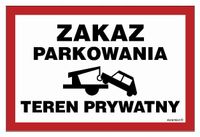 Zakaz Parkowania Teren Prywatny Holowanie 30X20 Cm
