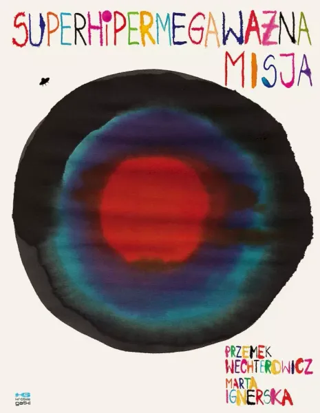 Superhipermegaważna misja zdjęcie 1