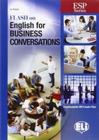 Flash on English for Business Conversations + audio mp3 Ian Badger
