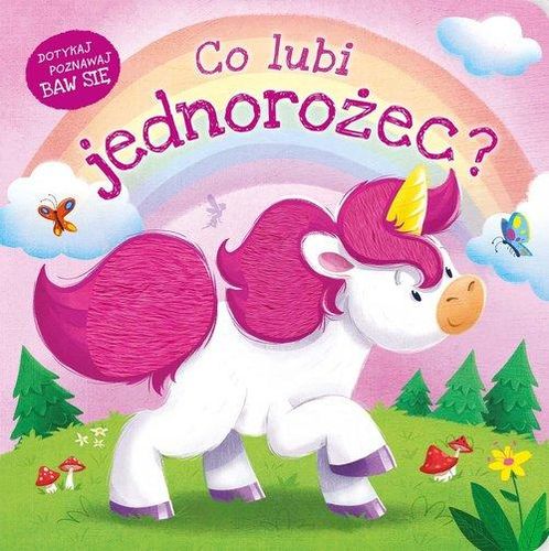 co lubi jednorożec? 9788382991901 na Arena.pl