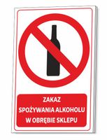 TABLICZKA PCV 3 MM ZAKAZ SPOŻYWANIA ALKOHOLU W OBRĘBIE SKLEPU GRUBA UV