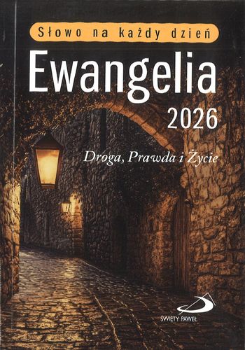 Ewangelia 2026 Droga Prawda i Życie - mały format oprawa broszurowa na Arena.pl