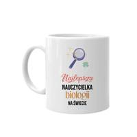 Najlepsza nauczycielka biologii - kubek na prezent dla nauczycielki