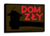 Dom Zły - obraz na płótnie 100x70 cm