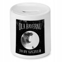 Skarbonka Śmieszna Zabawna Dla Bayernu Prezent Z Nadrukiem Ze Zdjęciem