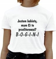 KOSZULKA damska biała z NADRUKIEM napisem rozmiar XXL JESTEM KOBIETĄ BOGINI
