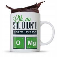 Kubek Prezent Śmieszny Zabawny Oh No She Didnt Z Nadrukiem Ze Zdjęciem