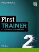 FIRST TRAINER 2 SIX PRACTICE TESTS WITH ANSWERS WITH EBOOK PRACA ZBIOROWA