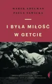 I była miłość w getcie, wydanie 4