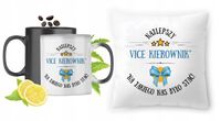 Dla Vice Kierownika Zestaw Kubek Magiczny + Poduszka Z Nadrukiem Ze Zdjęcie