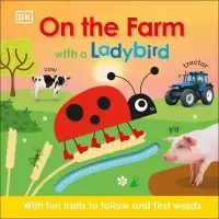 On the Farm with a Ladybird