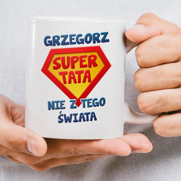 Kubek z nadrukiem - SUPER TATA NIE Z TEGO ŚWIATA zdjęcie 2