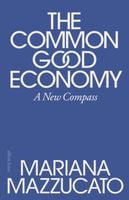 The Common Good Economy