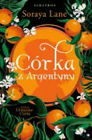 Utracone Córki. Tom 6. Córka Z Argentyny