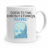 Kubek Prezent Dla Cioci Ciotki Ciocia Kumpel Z Nadrukiem Ze Zdjęciem