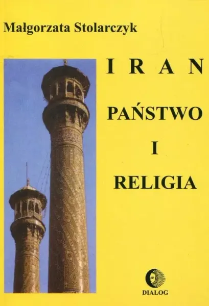 Iran. Państwo i religia zdjęcie 1