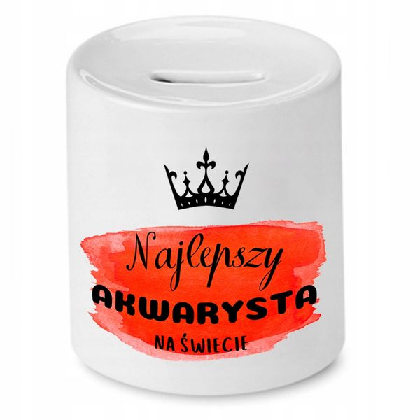 Dla Akwarysty Skarbonka Najlepszy Akwarysta Z Nadrukiem Ze Zdjęciem zdjęcie 1