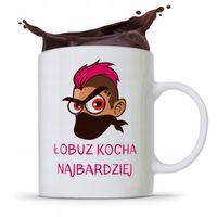 Kubek Prezent Dla Chłopaka Łobuz Kocha Najbardziej Z Nadrukiem Ze Zdjęciem