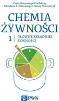 Chemia żywności Tom 1 Praca zbiorowa