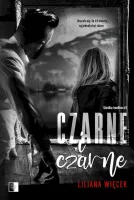 Góralka i mafioso. Tom 3. Czarne i czarne