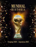 Mundial historia 1930-2022 wyd. specjalne