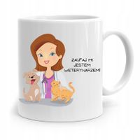 Kubek Dla Weterynarza Zaufaj Mi! Prezent Z Nadrukiem Ze Zdjęciem