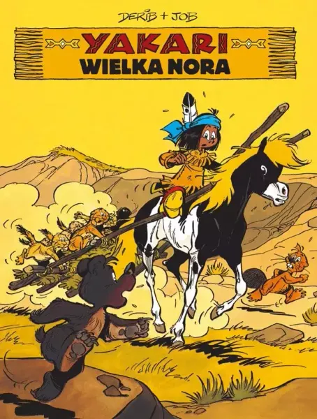 Yakari. Tom 10. Wielka nora zdjęcie 1
