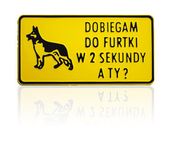 tablica 15*29cm dobiegam do furtki w 2 sekundy a ty? - tab d p1