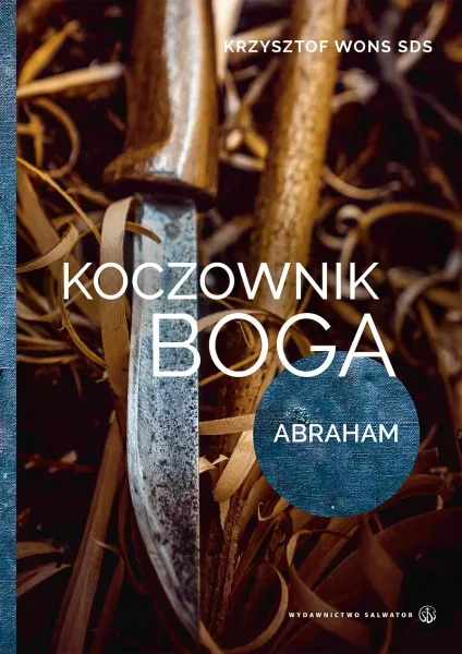 Koczownik Boga. Abraham zdjęcie 1