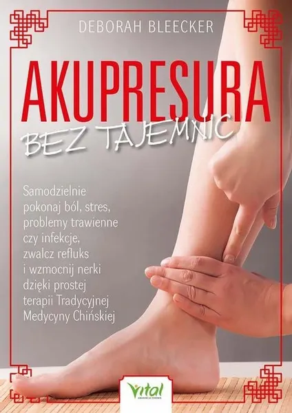 Akupresura bez tajemnic - Deborah Bleecker zdjęcie 3