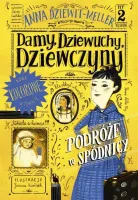 Damy, dziewuchy, dziewczyny. Historia w spódnicy. nr 2. Kolorowe wydanie