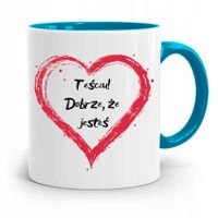 Kubek Błękitny Prezent Dla Teścia Dobrze Że Jesteś Z Nadrukiem Ze Zdjęciem