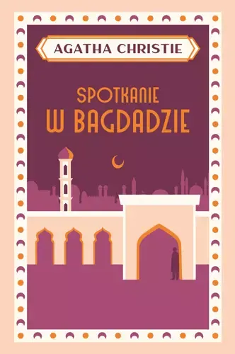 Spotkanie w Bagdadzie zdjęcie 1
