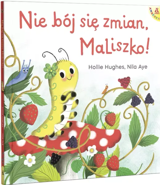 Amberek. Nie bój się zmian, MaLiszko! zdjęcie 2
