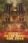 Meczet Notre Dame. Rok 2048