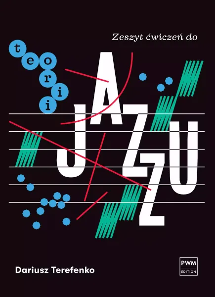 Zeszyt ćwiczeń do teorii jazzu zdjęcie 1
