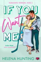 Toronto Terror. If You Want Me