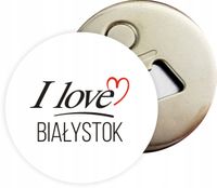 Otwieracz DO PIWA MAGNES PAMIĄTKOWY I LOVE BIAŁYSTOK różne miasta