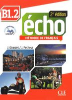 Echo B1.2 Podręcznik + CD Pecheur J.,Girardet J.