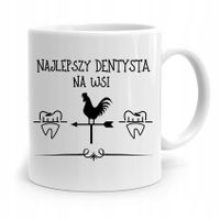 Kubek Prezent Dla Dentysty Najlepszy Na Wsi Z Nadrukiem Ze Zdjęciem