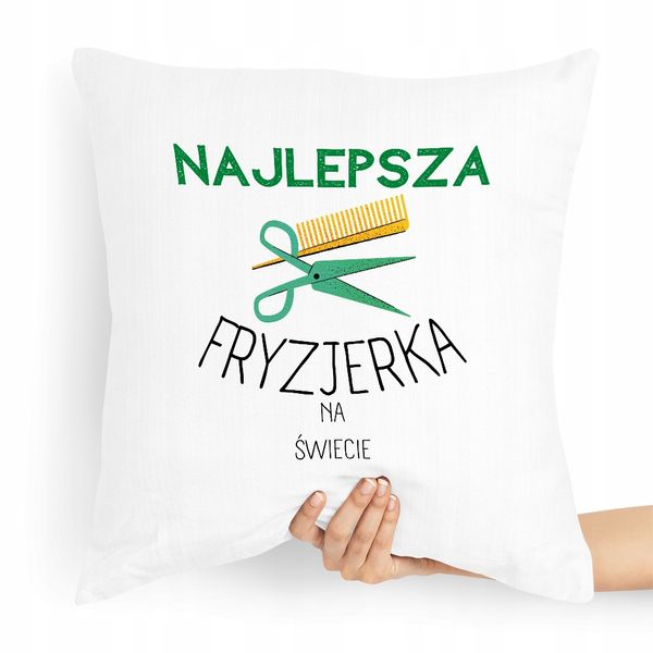 Poduszka Dla Fryzjera Najlepsza Fryzjerka Świata Z Nadrukiem Ze Zdjęciem zdjęcie 1