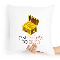 Poduszka Dla Chłopaka Taki Chłopak To Skarb Z Nadrukiem Ze Zdjęciem