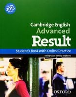 Cambridge English Advanced Result Mary Stephens,Kathy Gude