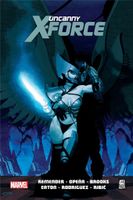 Uncanny X-Force. Tom 2. Era Archangela Rick Remender